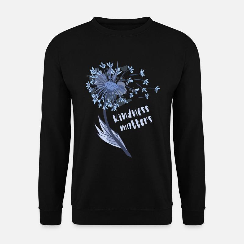 Freundlichkeit ist wichtig - Kindness matters - Unisex Pullover - Schwarz