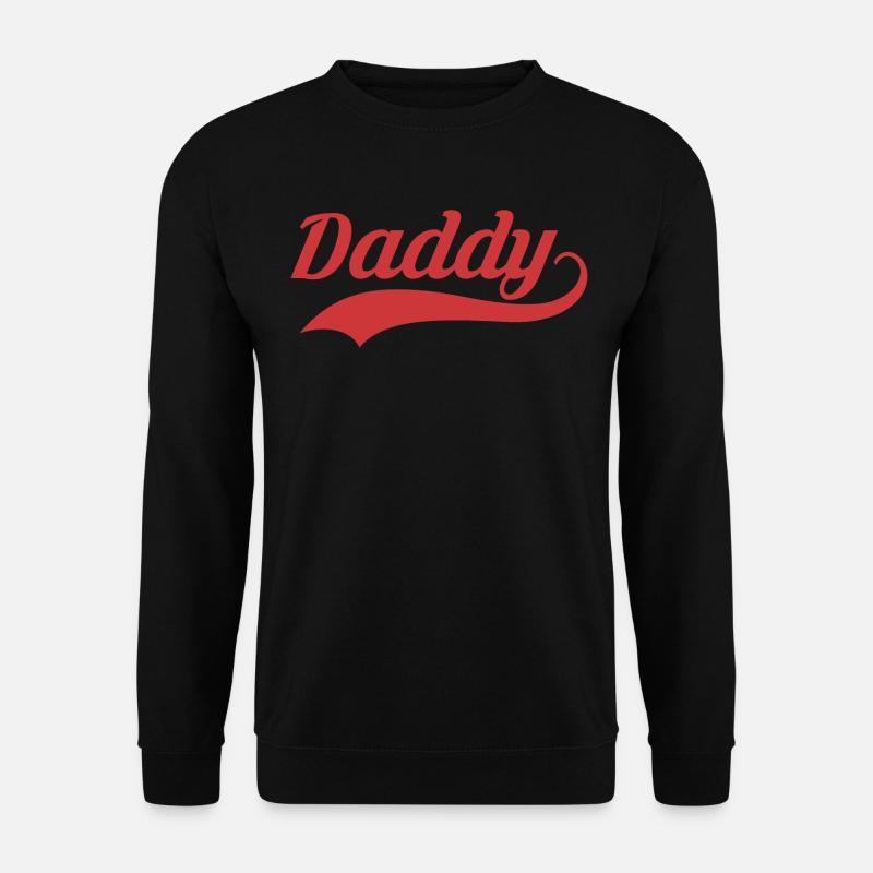DADDY - Unisex Pullover - Schwarz