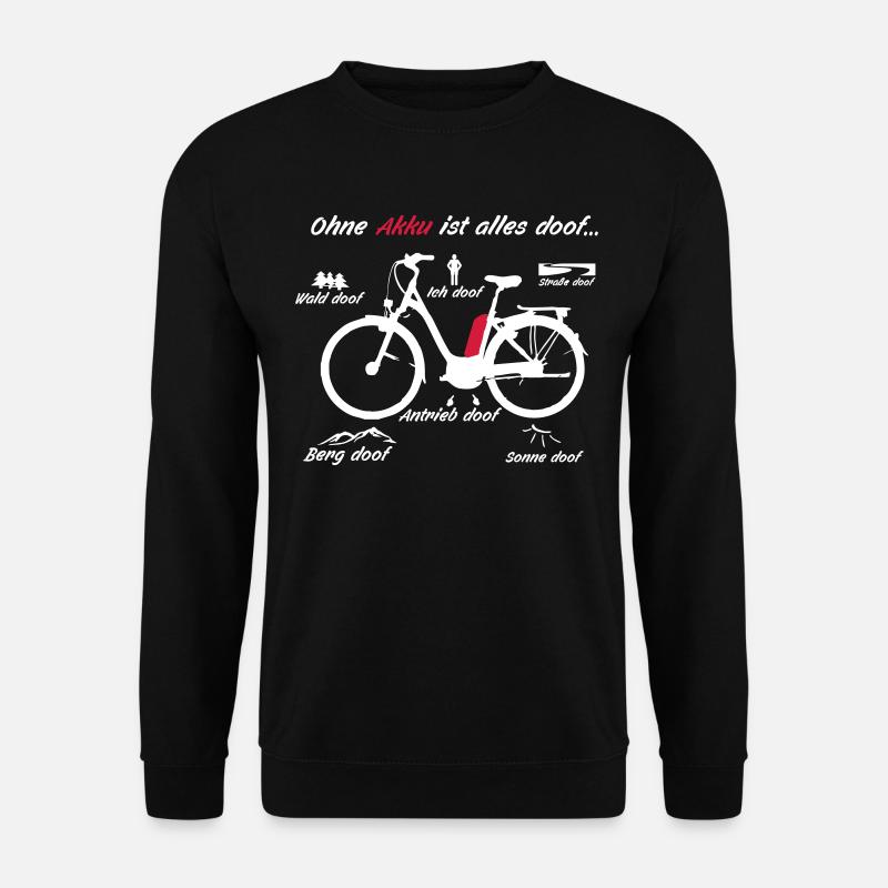 ohne Akku ist alles Doof - Unisex Pullover - Schwarz