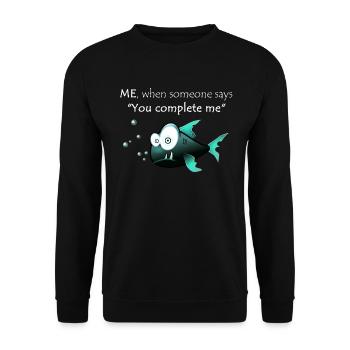 Funny saying funny funny shirt laugh funny - Unisex Sweatshirt - black - Front - Alina (178cm) & Michal (187cm)