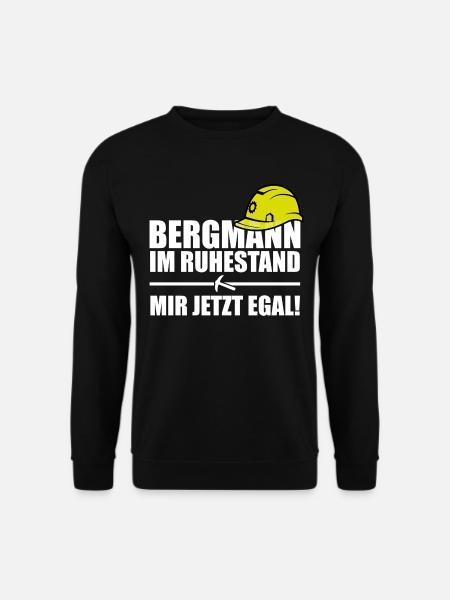 Bergmann Im Ruhestand Bergbau Geschenk Rentner - Unisex Pullover - Schwarz