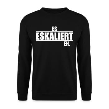 Es eskaliert sowieso ein Spruch über Eskalationen - Unisex Pullover - Schwarz - Vorne - Alina (178cm) & Michal (187cm)