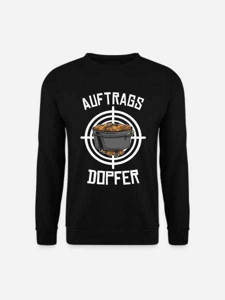 Auftragsdopfer dopfen Dutch Oven Spruch - Unisex Pullover - Schwarz