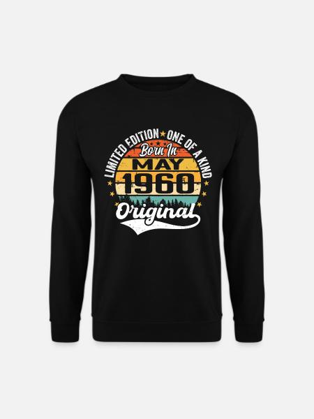Mai 1960 Geburtstagsgeschenk geboren im Mai 1960 - Unisex Pullover - Schwarz