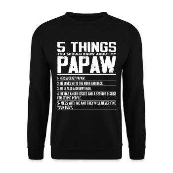 5 Things You Should Know About My Papaw - Grandpa - Unisex Sweatshirt - black - Front - Alina (178cm) & Michal (187cm)