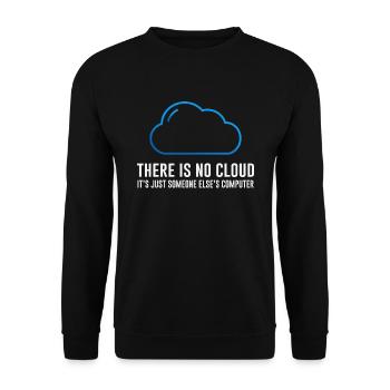 There is no cloud - Unisex Sweatshirt - black - Front - Alina (178cm) & Michal (187cm)