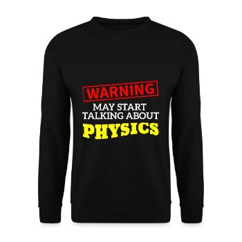 Physics physicist - Unisex Sweatshirt - black - Front - Alina (178cm) & Michal (187cm)