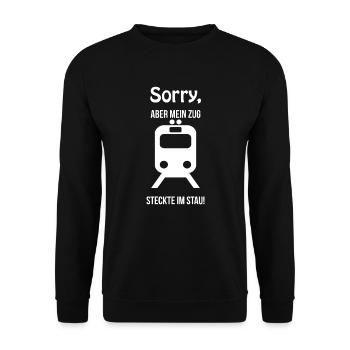 Sorry, aber mein Zug stand im Stau! - Unisex Pullover - Schwarz - Vorne - Alina (178cm) & Michal (187cm)