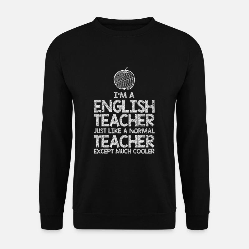 Englischlehrer Geschenk - Unisex Pullover - Schwarz