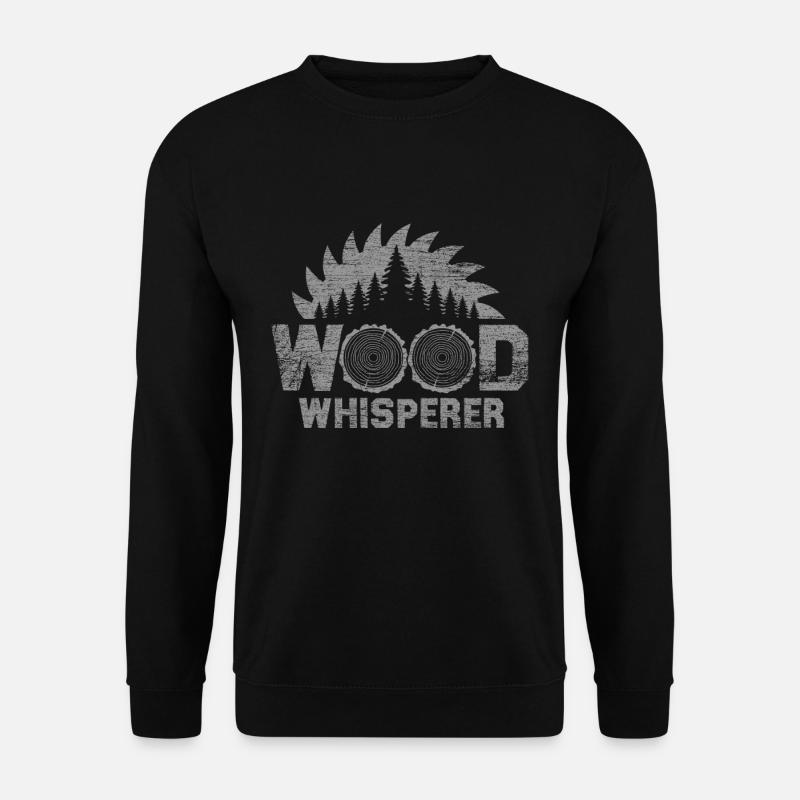 Carpenter wood whisperer - Unisex Sweatshirt - black