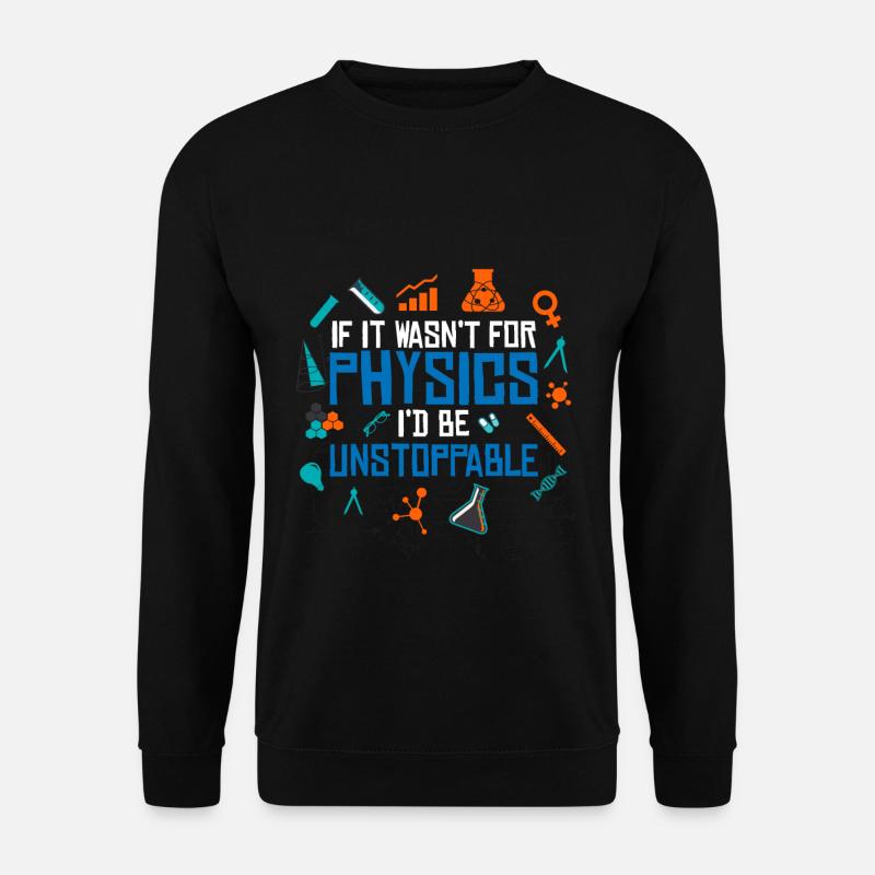 physics - Unisex Sweatshirt - black
