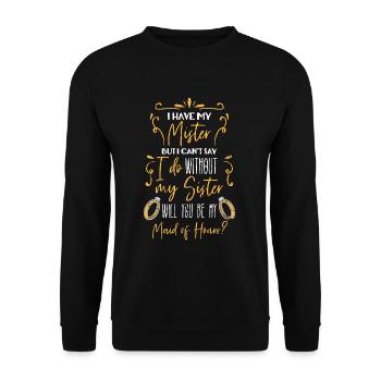 Braut Trauzeugin - Unisex Pullover - Schwarz - Vorne - Alina (178cm) & Michal (187cm)