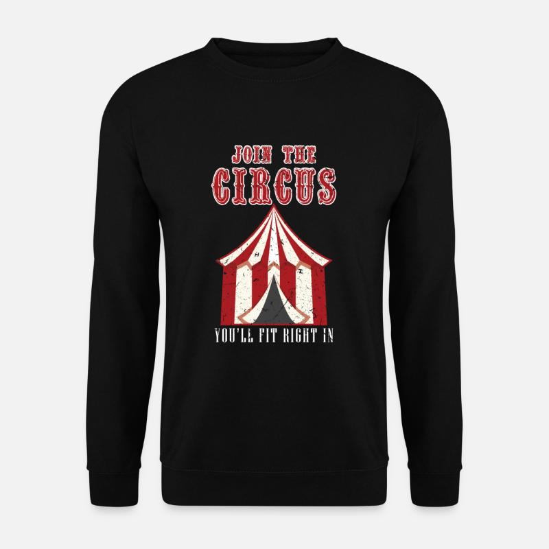 Artiste de cirque - Sweat-shirt Unisexe - noir
