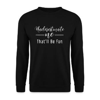sarcasm - Unisex Sweatshirt - black - Front - Alina (178cm) & Michal (187cm)