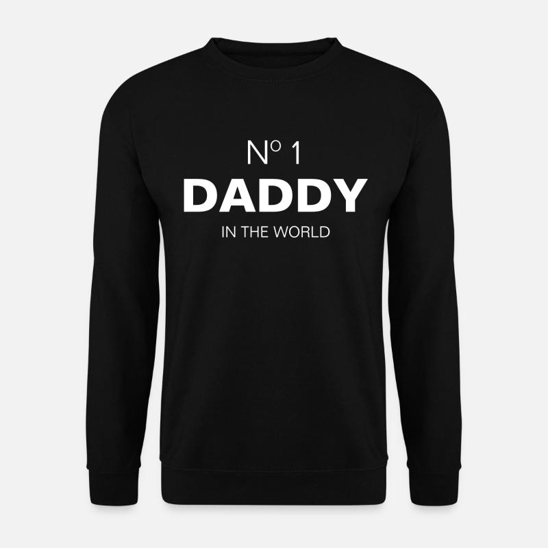 NO 1 DADDY IN THE WORLD - BEST DAD EVER - Unisex Pullover - Schwarz
