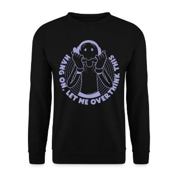 Popeye Hang On Let Me Overthink This - Unisex Pullover - Schwarz - Vorne - Alina (178cm) & Michal (187cm)