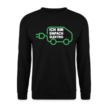 Ich bin einfach Elektro lustige Elektroauto Sprüch - Unisex Pullover - Schwarz - Vorne - Alina (178cm) & Michal (187cm)