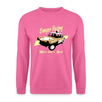 Banger Racing - More Than a Sport - Unisex Sweatshirt - pink - Front