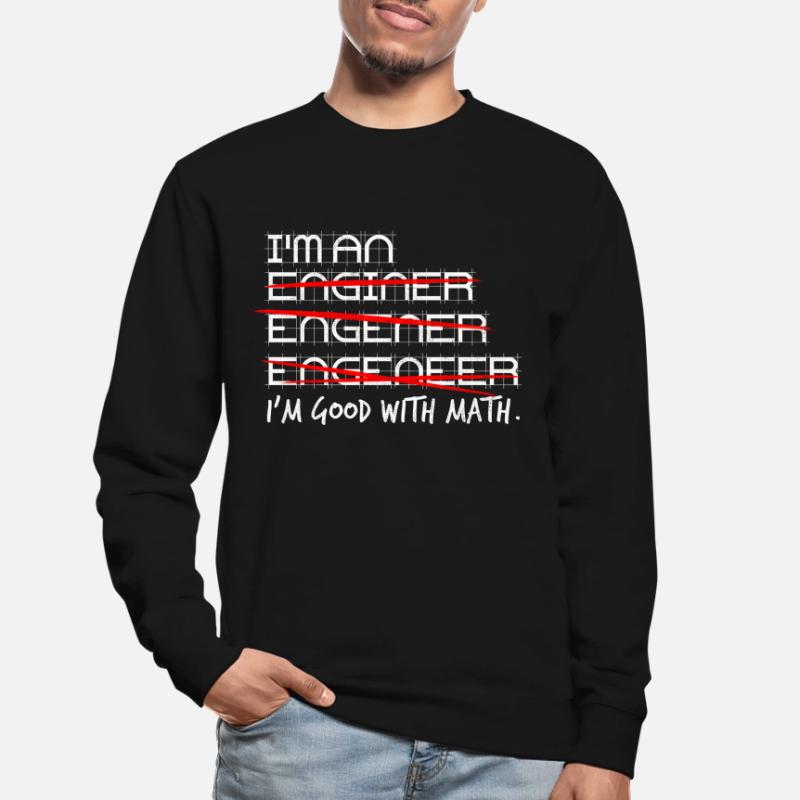Engineer Engineer Engineering Unisex Sweatshirt