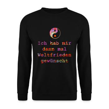 Ich habe mir dann mal Weltfrieden gewünscht - bunt - Unisex Pullover - Schwarz - Vorne - Alina (178cm) & Michal (187cm)