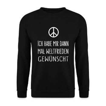 Ich habe mir dann mal Weltfrieden gewünscht 2 - Unisex Pullover - Schwarz - Vorne - Alina (178cm) & Michal (187cm)