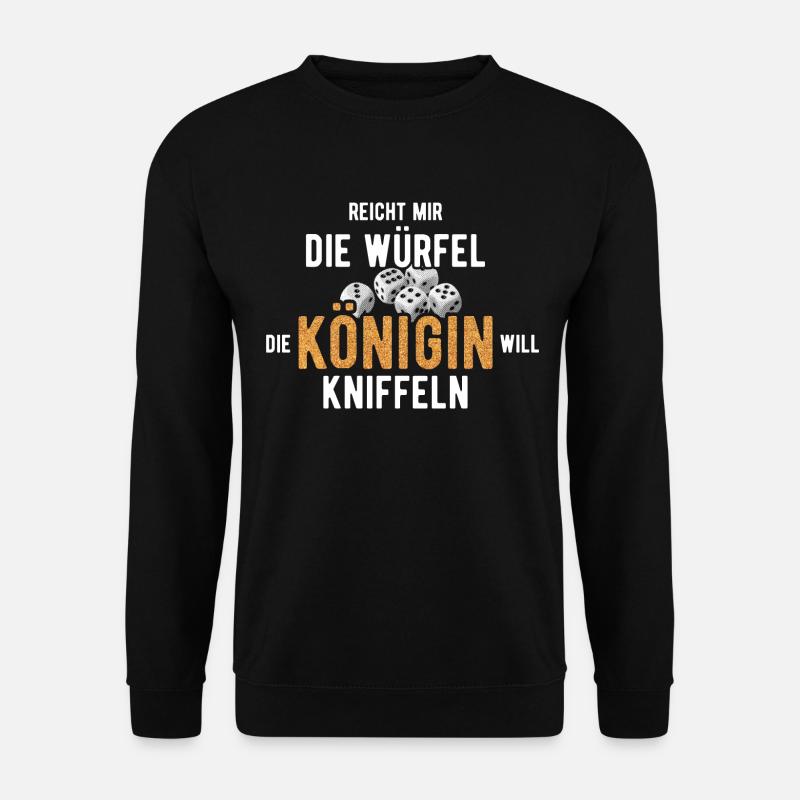 Kniffel Die Königin Will Kniffeln - Unisex Pullover - Schwarz