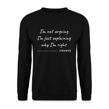 I'm Not Arguing - Funny Know-It-All Design - Unisex Sweatshirt - black - Front - Alina (178cm) & Michal (187cm)