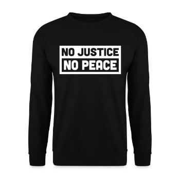 No justice no peace - Unisex Sweatshirt - black - Front - Alina (178cm) & Michal (187cm)