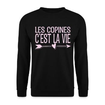 Les copines c'est la vie. Cadeau copine. - Sweat-shirt Unisexe - noir - Devant - Alina (178cm) & Michal (187cm)