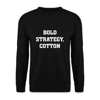 Bold Strategy Cotton - Unisex Sweatshirt - black - Front - Alina (178cm) & Michal (187cm)