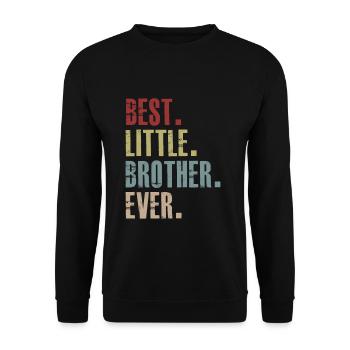 Best Little Brother Ever - Unisex Sweatshirt - black - Front - Alina (178cm) & Michal (187cm)