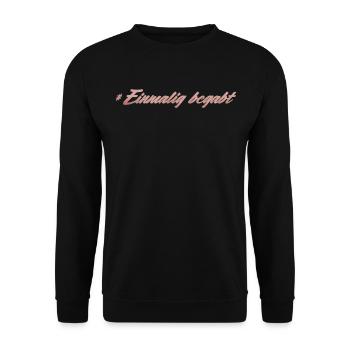 Einmalig begabt - Unisex Pullover - Schwarz - Vorne - Alina (178cm) & Michal (187cm)