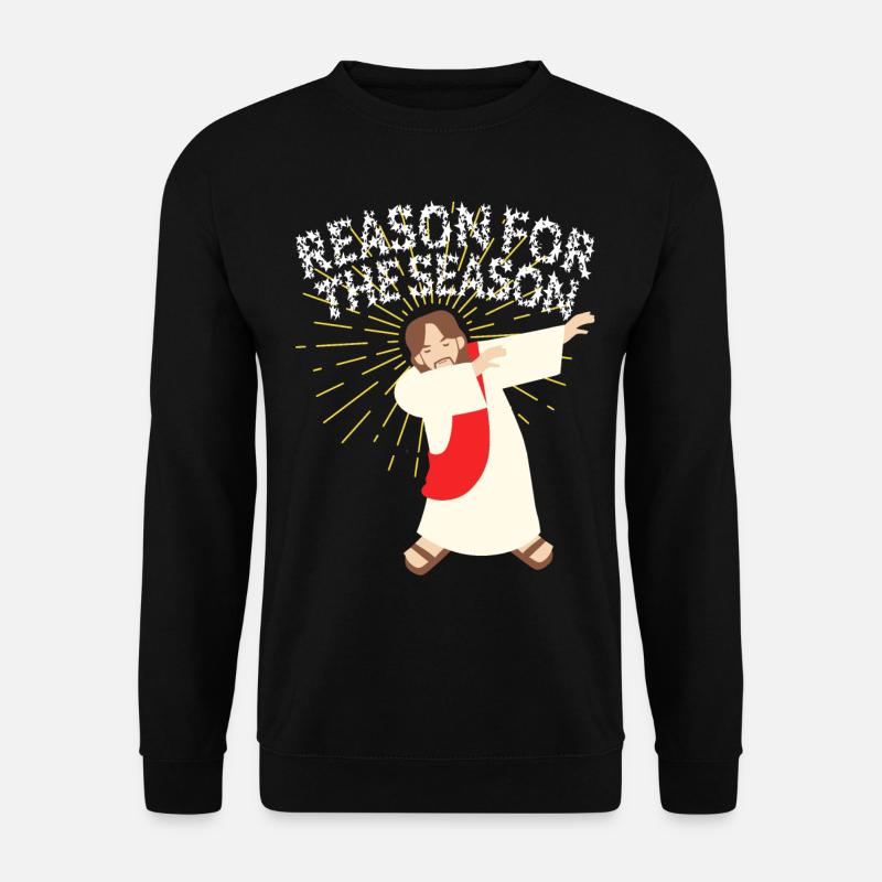 JESUS REASON SEASON WEIHNACHTS GESCHENKE NIKOLAUS - Unisex Pullover - Schwarz
