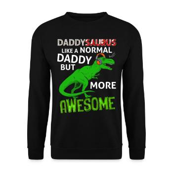 daddysaurus Der beste geniale Dinosaurier Papa - Unisex Pullover - Schwarz - Vorne - Alina (178cm) & Michal (187cm)