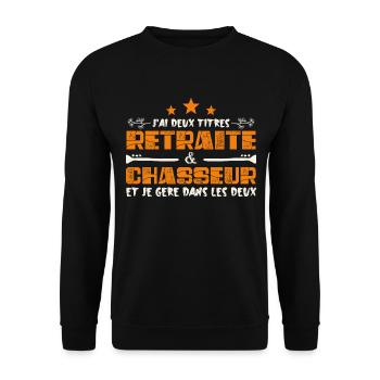 J'ai deux titres Retraite et Chasseur. Cadeau - Sweat-shirt Unisexe - noir - Devant - Alina (178cm) & Michal (187cm)