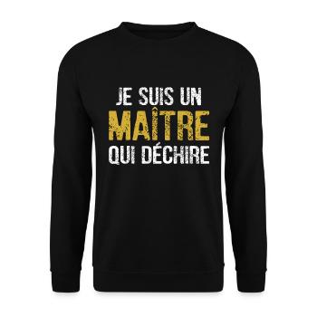 Je suis un Maître qui déchire - Sweat-shirt Unisexe - noir - Devant - Alina (178cm) & Michal (187cm)