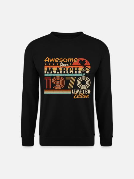 März 1970 Jahrgang 1970 Retro Geburtstagsgeschenk - Unisex Pullover - Schwarz