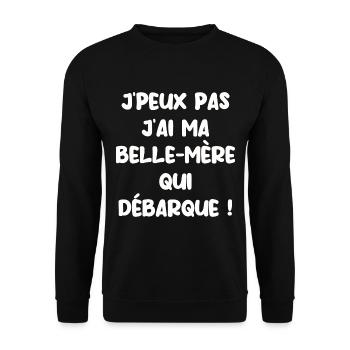 J’peux pas j’ai ma belle mère qui débarque - Sweat-shirt Unisexe - noir - Devant - Alina (178cm) & Michal (187cm)