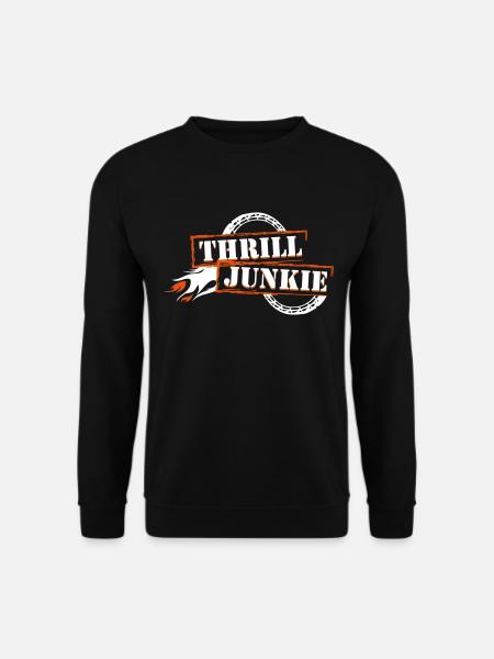 Thrill Junkie - Unisex Pullover - Schwarz