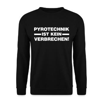 Pyrotechnik ist doch kein Verbrechen Feuerwerk - Unisex Pullover - Schwarz - Vorne - Alina (178cm) & Michal (187cm)
