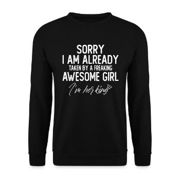 Sorry I'm Already Taken By A Freaking Awesome Girl - Sweat-shirt Unisexe - noir - Devant - Alina (178cm) & Michal (187cm)