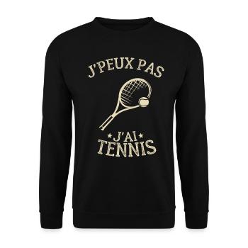 Je Peux Pas J'ai Tennis Cadeau Joueur De Tennis - Sweat-shirt Unisexe - noir - Devant - Alina (178cm) & Michal (187cm)