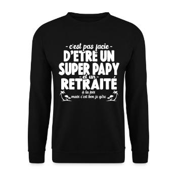 Cadeau De Retraite Pour Un Super Papy Retraité - Sweat-shirt Unisexe - noir - Devant - Alina (178cm) & Michal (187cm)