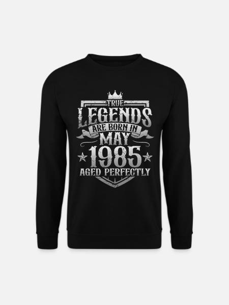 May Born 1985 Legends Birthday - Unisex Sweatshirt - black