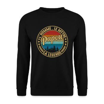 Papou L'homme Le Mythe La Légende Fête Des Pères - Sweat-shirt Unisexe - noir - Devant - Alina (178cm) & Michal (187cm)