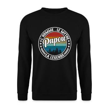Papou L'homme Le Mythe La Légende Fête Des Pères - Sweat-shirt Unisexe - noir - Devant - Alina (178cm) & Michal (187cm)