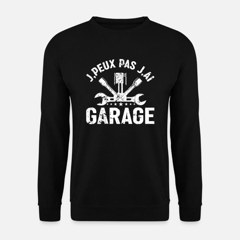 Je Peux Pas J'ai Garage - Sweat-shirt Unisexe - noir