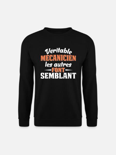 Real mechanic Others pretend - Unisex Sweatshirt - black