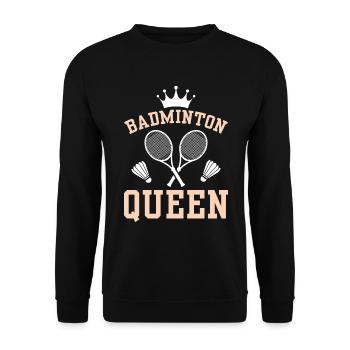 Badminton Queen - The Queen Of Badminton - Unisex Sweatshirt - black - Front - Alina (178cm) & Michal (187cm)