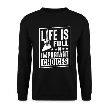 La Vie Est Pleine De Choix Importants - Sweat-shirt Unisexe - noir - Devant - Alina (178cm) & Michal (187cm)